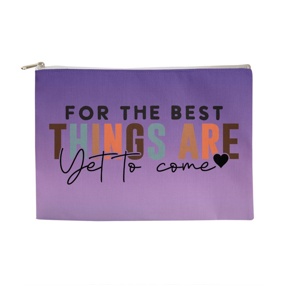 ELEVATED SPIRIT | FOR THE BEST THINGS ARE YET TO COME | LARGE POUCH - Elevated Spirit 