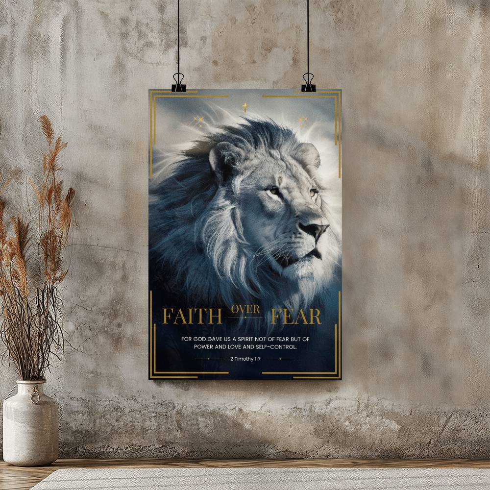 FAITH OVER FEAR WALL POSTER AND ART