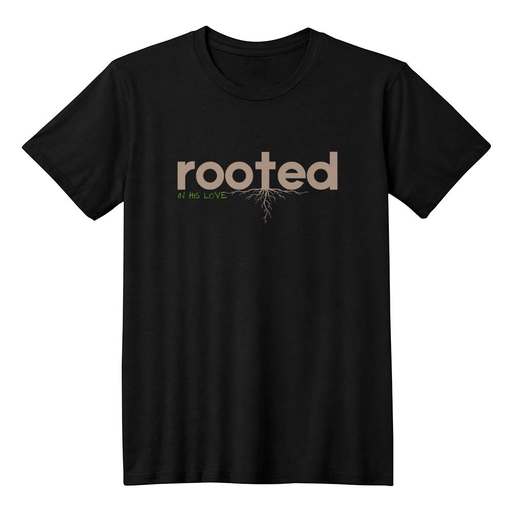 Rooted in His Love Christian Tee | Trendy Faith-Based Apparel
