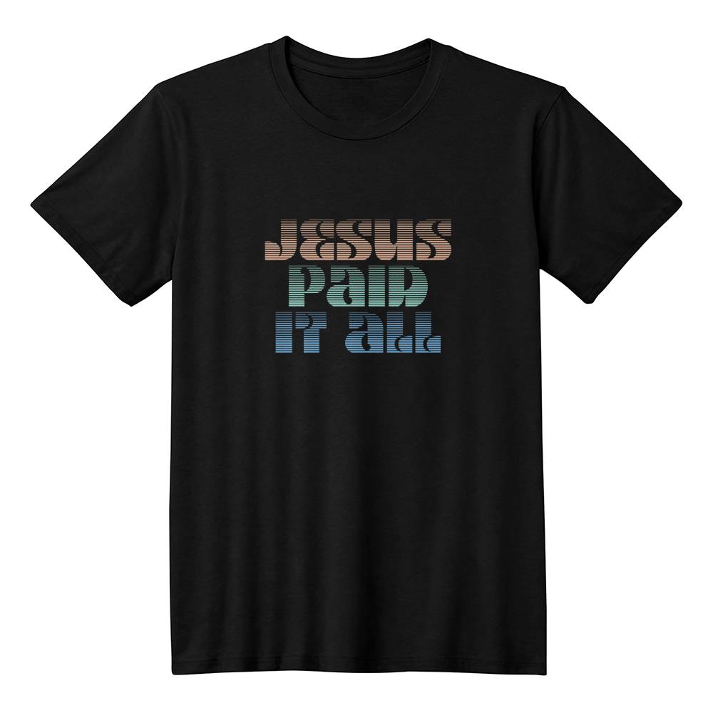 ELEVATED SPIRIT | JESUS PAID IT ALL T-SHIRT - Elevated Spirit 